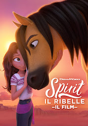 Immagine dell'icona Spirit: il ribelle